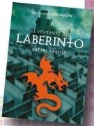 El visitante del laberinto/ The Labyrinth Visitor (Infinita) (Spanish Edition)