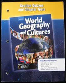 World Geography and Culture Section Quizzes and Chapter Tests