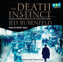 The Death Instinct (Freud, Bk 2) (Audio CD) (Unabridged)