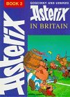 Asterix in Britain (Classic Asterix hardbacks)