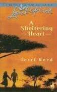 A Sheltering Heart (Love Inspired, No 362)