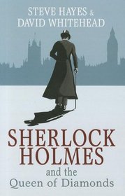 Sherlock Holmes And The Queen Of Diamonds