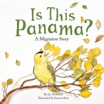 Is This Panama?: A Migration Story