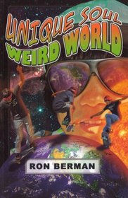 Unique Soul Weird World - Touchdown Edition (Future Stars) (Future Stars Series)