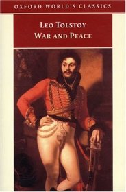 War and Peace (Oxford World's Classics)