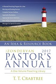 The Zondervan 2017 Pastor's Annual: An Idea and Resource Book