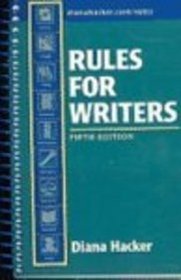 Rules for Writers 5e & 50 Essays 2e & From Practice to Mastery