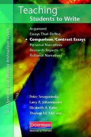 Teaching Students to Write Comparison/Contrast Essays (Dynamics of Writing Instruction)