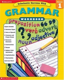 Scholastic Success with Tests: Grammar Workbook Grade 1 (Grades 1)