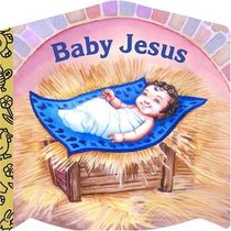 Baby Jesus (Bible Story Chunky Flap Books)