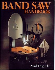Band Saw Handbook