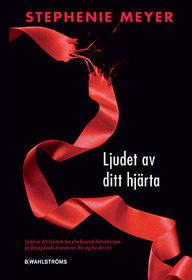 Ljudet av Ditt Hjarta (Eclipse) (Swedish Edition)