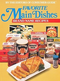 Favorite Main Dishes:  Brand Name Recipes