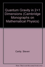 Quantum Gravity in 2+1 Dimensions (Cambridge Monographs on Mathematical Physics)