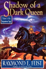 Shadow of a Dark Queen (The Serpentwar Saga, Vol 1)