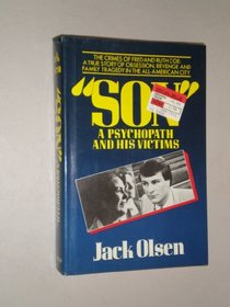 Son: A Psychopath and His Victims