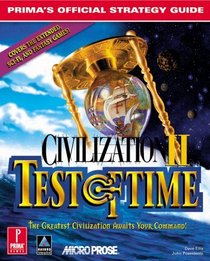 Civilization II: Test of Time : Prima's Official Strategy Guide