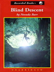 Blind Descent (Anna Pigeon, Bk 6) (Audio CD) (Unabridged)