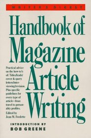 Writer's Digest Handbook of Magazine Article Writing