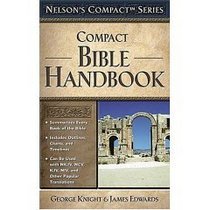 Compact Bible Handbook (Nelson's Compact Series)