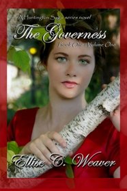 The Governess (Huntington Saga, Bk 1)