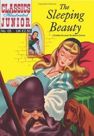 The Sleeping Beauty (Classics Illustrated Junior)
