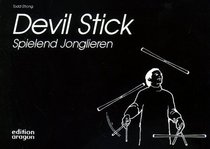 Devil Stick.
