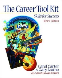 The Career ToolKit: Skills for Success (3rd Edition)