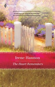 The Heart Remembers (Harlequin Heartwarming, No 3) (Larger Print)