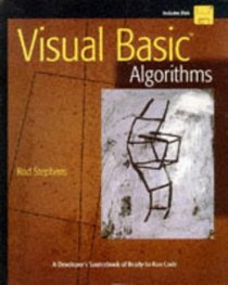 Visual Basic Algorithms: A Developer's Sourcebook of Ready-To-Run Code