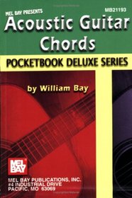 Mel Bay Acoustic Guitar Chords,  Pocketbook Deluxe Series (Pocketbook Deluxe)