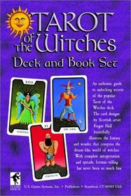 Tarot of the Witches Deck and Book Set: The Only Complete and Authentic Illustrated Guide To...