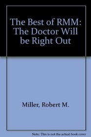 Best of Rmm: The Doctor Will Be Right Out