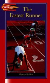 The Fastest Runner (Turtleback School & Library Binding Edition)