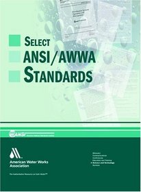 Select ANSI/AWWA Standards for Small Systems