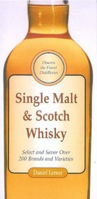 Single Malt and Scotch Whisky