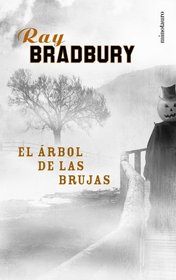 El Arbol De Las Brujas