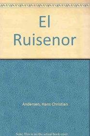 El Ruisenor/the Emperor and the Nightingale