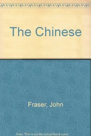 The Chinese: Portrait of a People
