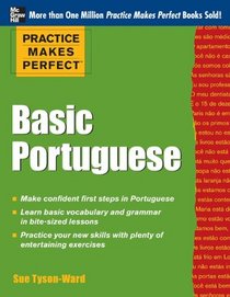Practice Makes Perfect Basic Portuguese
