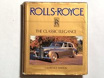 Rolls Royce: The Classical Elegance