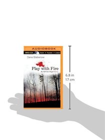 Play With Fire (Kate Shugak Series)