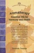 Aromatherapy: Essential Oils for Harmony and Health (Woodland Health)
