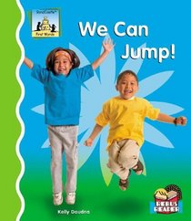 We Can Jump! (First Words)