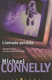 Llamada Perdida (Chasing the Dime) (Spanish Edition)