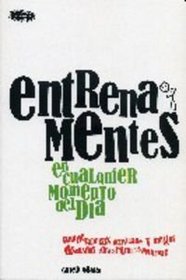 Entrena mentes/ Trained Minds (Spanish Edition)
