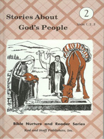 Stories About God's People, Units 1, 2, & 3