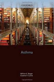 Asthma (Oxford American Respiratory Medicine Library)