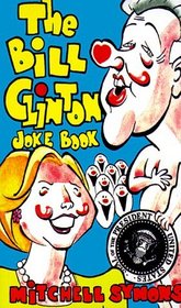 The Bill Clinton Joke Book