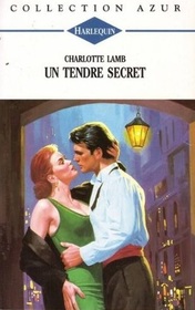 Un Tendre Secret (Body and Soul) (French Edition)
